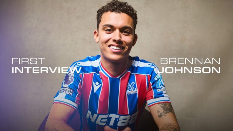 EXCLUSIVE INTERVIEW Brennan Johnson Signs for Crystal Palace