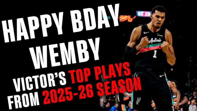 HAPPY BIRTHDAY WEMBY Victor ‘s Top Plays So Far From 2025-26 Season