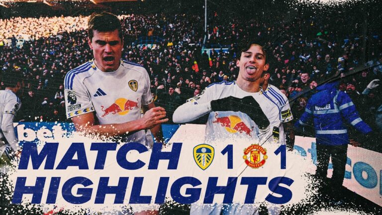 Leeds United 1-1 Manchester United Premier League highlights Seven games unbeaten for Leeds