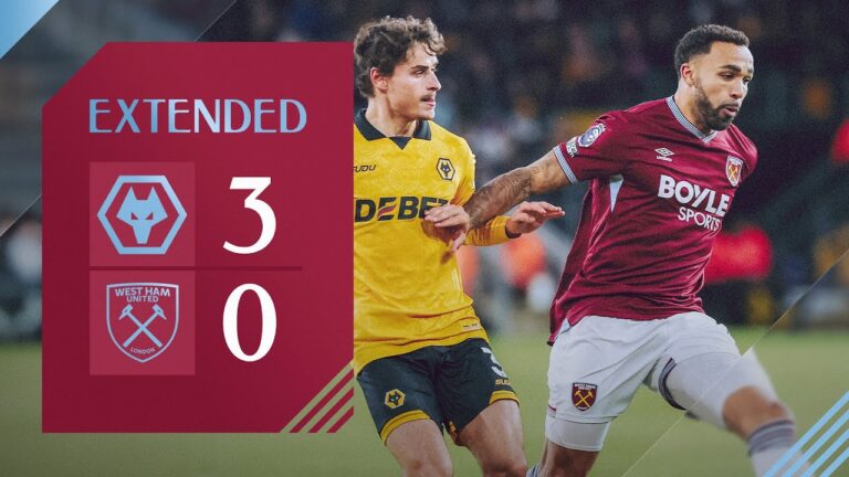 Wolves 3-0 West Ham Premier League Extended Highlights