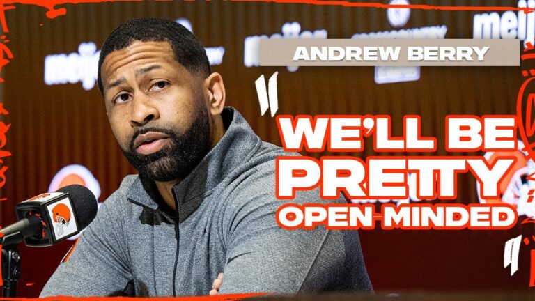 Andrew Berry Press Conference: We’ll be pretty open-minded