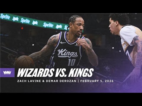Zach & DeMar combine for 67 PTS vs DC! Highlights vs. Wizards 2.1.26
