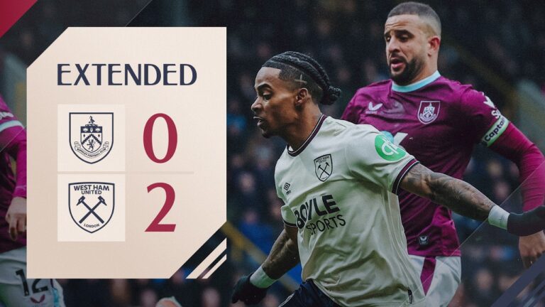Hammers Take Crucial Points in Burnley! Burnley 0-2 West Ham Premier League Extended Highlights
