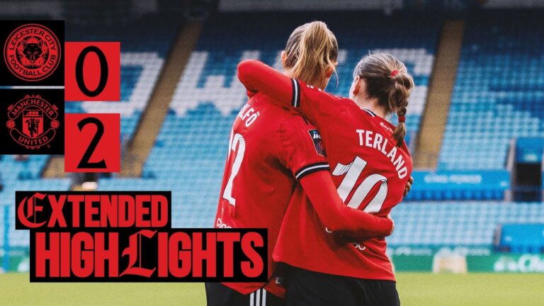 The Reds Go Marching On, On, On! Leicester v Man Utd Extended Highlights