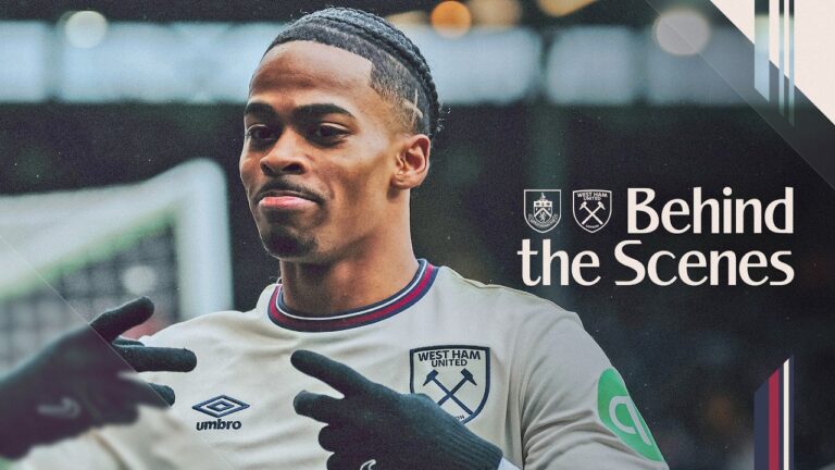 Crysencio And Taty Guide The Hammers To Victory! Burnley 0-2 West Ham Behind the Scenes