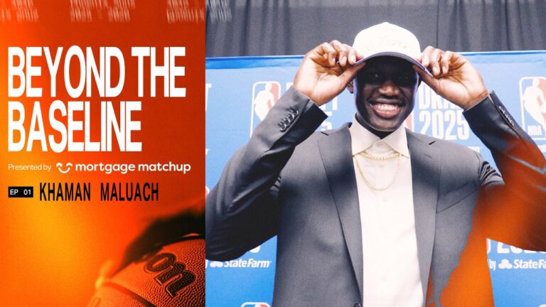 Beyond the Baseline Episode 5: Khaman Maluach