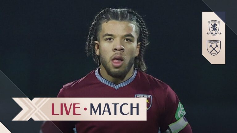 LIVE: Middlesbrough U21 v West Ham U21 Premier League 2