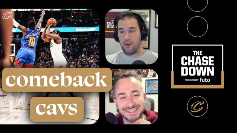 Chase Down Podcast Live, presented by fubo: Cavaliers Storm Back to Beat Nuggets