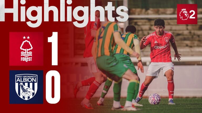 Nottingham Forest B-Team 1-0 West Brom Premier League 2 Highlights