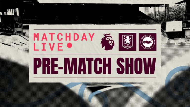 VILLA v BRIGHTON MATCHDAY LIVE AVLBHA