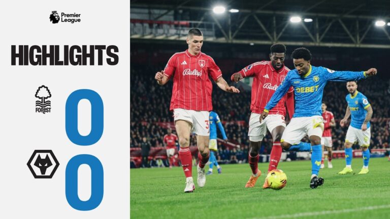 A point at the City Ground Nottingham Forest 0-0 Wolves Highlights