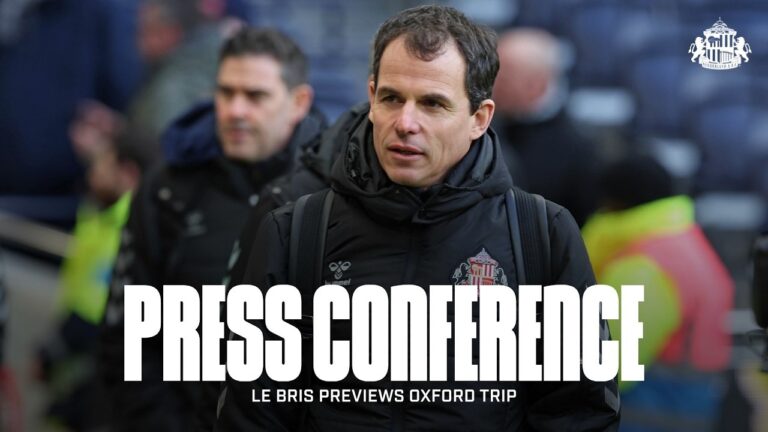 Oxford United vs Sunderland AFC Régis Le Bris’ Emirates FA Cup Press Conference