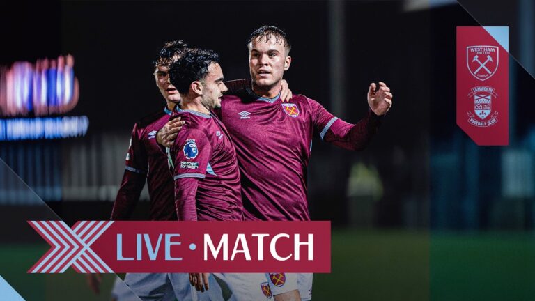 LIVE: West Ham U21 v Tamworth Semi-Final National League Cup