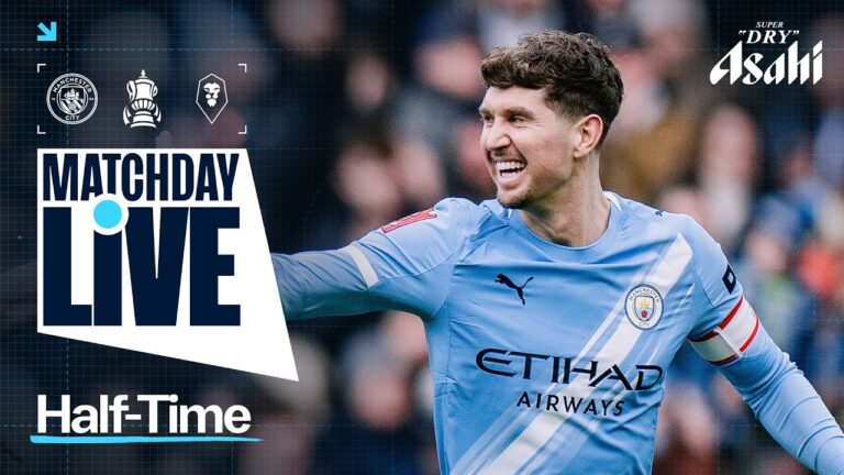 MATCHDAY LIVE! CITY AHEAD AT THE BREAK IN 4TH ROUND TIE! Man City 1-0 Salford FA Cup