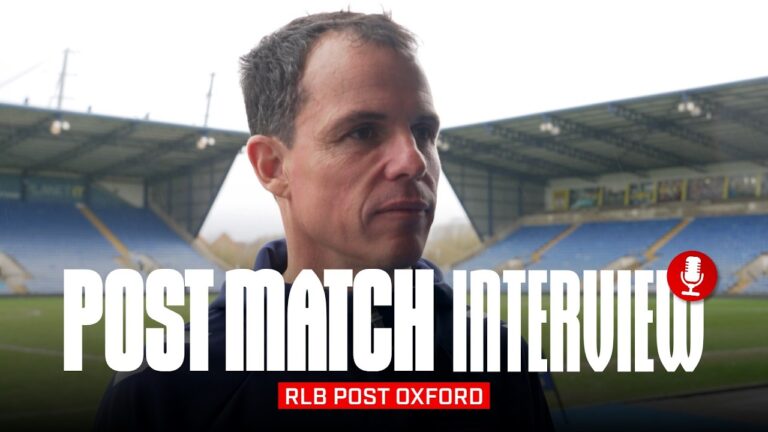 We are aware of the importance of this competition RLB On Oxford Victory Post Match Interview