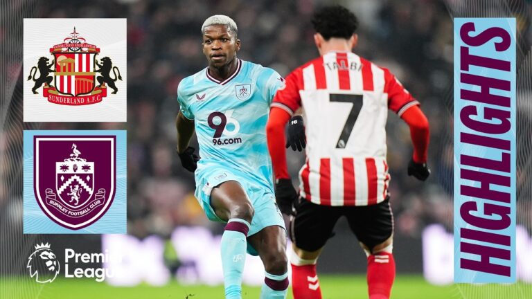 Sunderland v Burnley Premier League Highlights