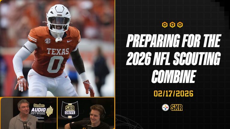 Preparing For The 2026 NFL Scouting Combine SNR Drive (Feb.17) Pittsburgh Steelers