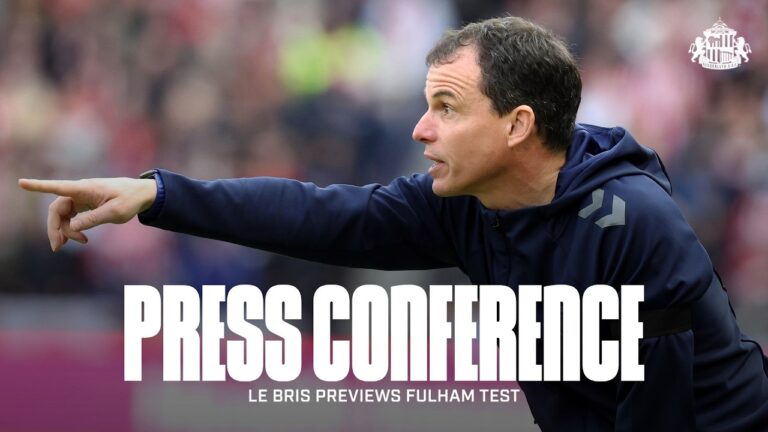 Sunderland AFC vs Fulham FC Régis Le Bris’ Premier League Press Conference