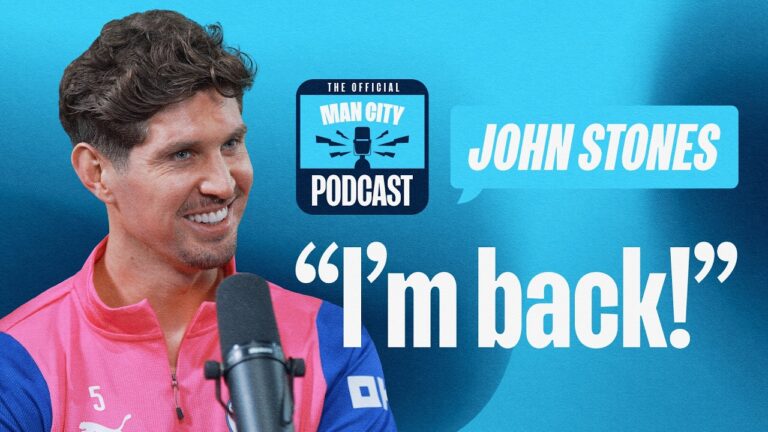 John Stones on High Standards, Guehi’s Potential and Life at the Top Official Man City Podcast