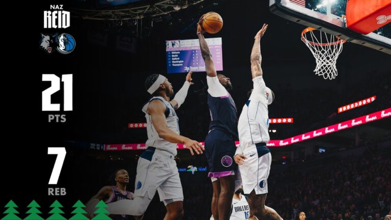 Naz Reid 21 PTS and 7 REB Against Mavericks 02.20.26