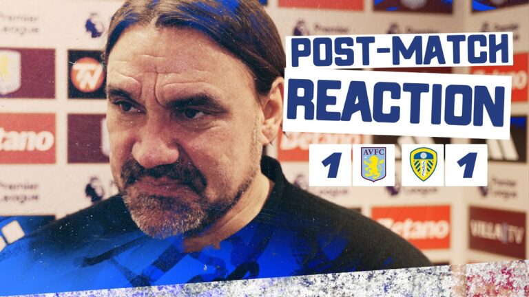 A quality performance Daniel Farke reaction Aston Villa 1-1 Leeds United