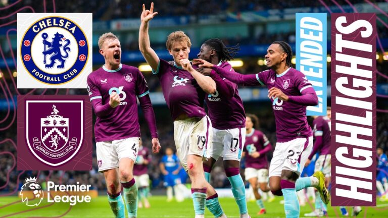 Chelsea 1 – 1 Burnley Extended Premier League Highlights