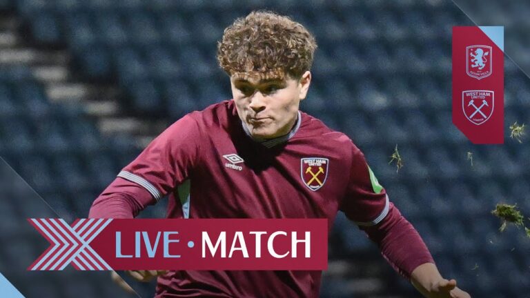 LIVE: West Ham United U18 v Aston Villa U18 U18 Premier League Cup