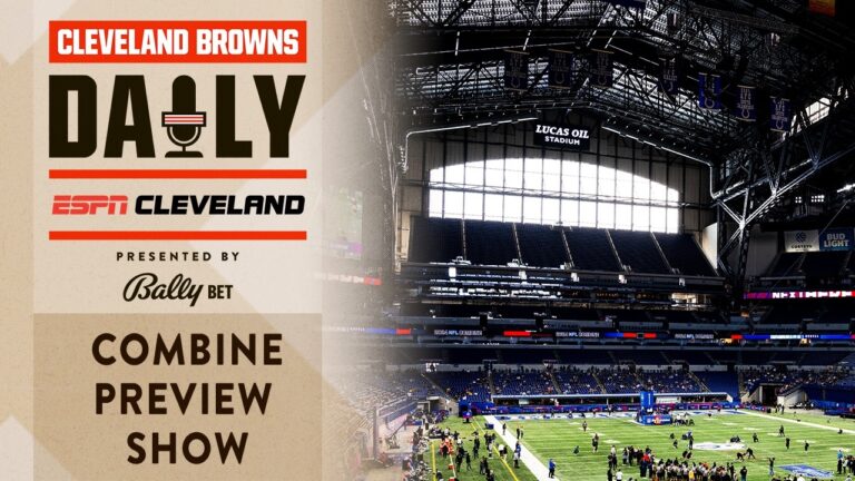 Combine Preview Show Cleveland Browns Daily – 02.23.26