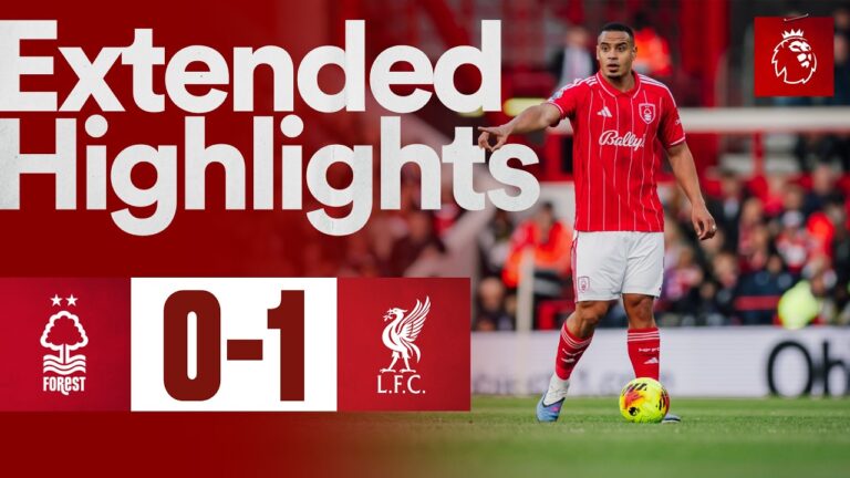 Nottingham Forest v Liverpool Premier League Extended Highlights