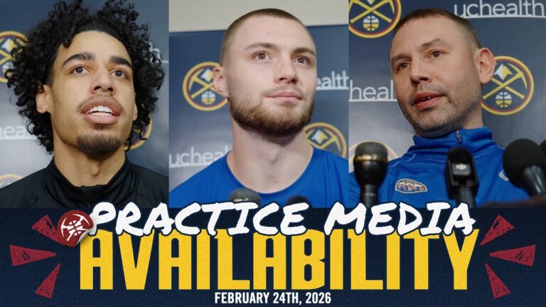 Denver Nuggets Media Availability – Feb 24 Update