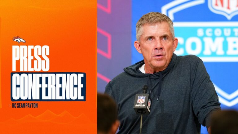 HC Sean Payton at the 2026 NFL Combine: ‘We’re always trying to improve our team’