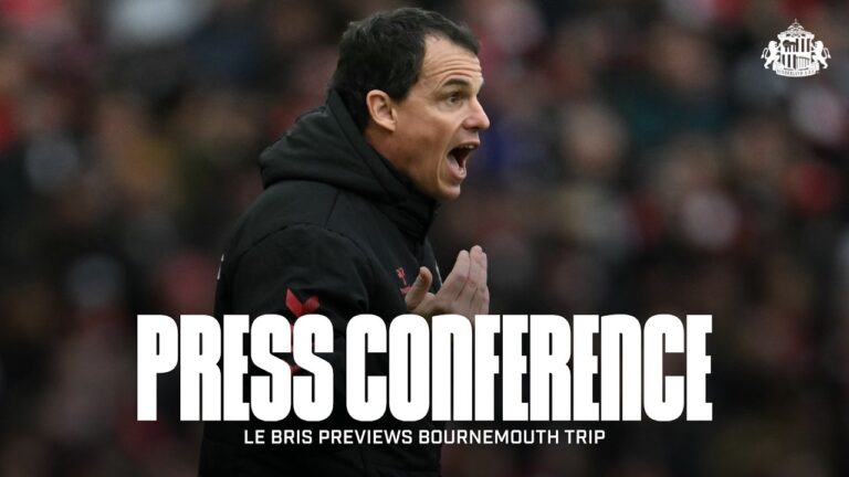 Bournemouth vs Sunderland AFC Régis Le Bris’ Premier League Press Conference