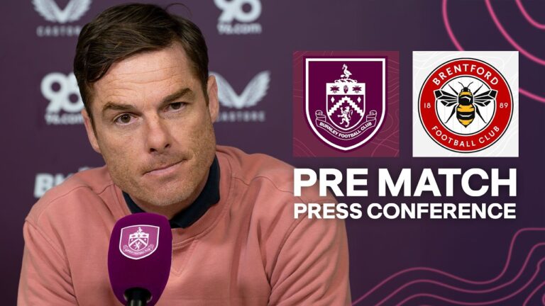 Scott Parker’s Press Conference Ahead of Brentford Clash PRESS Burnley v Brentford