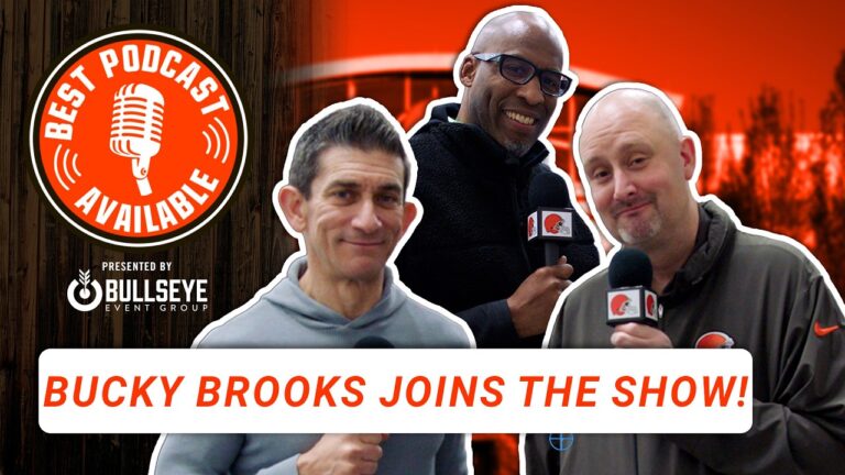 Bucky Brooks on 2026 Draft Prospects & Browns Outlook Best Podcast Available 2.26.26