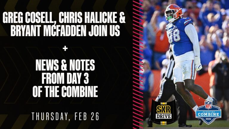 Today’s Guests News & Notes From Day 3 Of The Combine SNR Drive (Feb.26) Pittsburgh Steelers