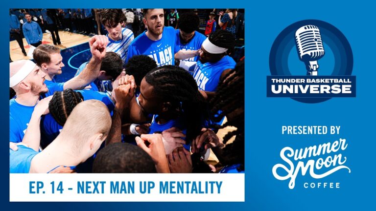 Next Man Up Mentality TBU Podcast Presented by Summer Moon OKC Season 7 Ep. 14