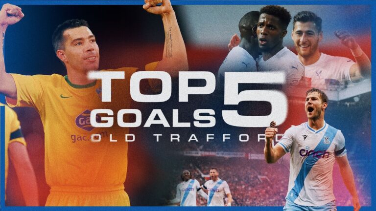 TOP 5 GOALS AGAINST MAN UTD AT OLD TRAFFORD Palace Playback