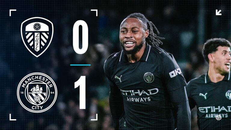 HIGHLIGHTS! Semenyo gives City three vital points Leeds United 0-1 Man City Premier League