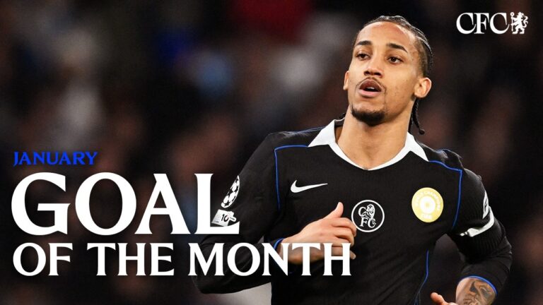 January Goal of the Month Chelsea FC 2025 26