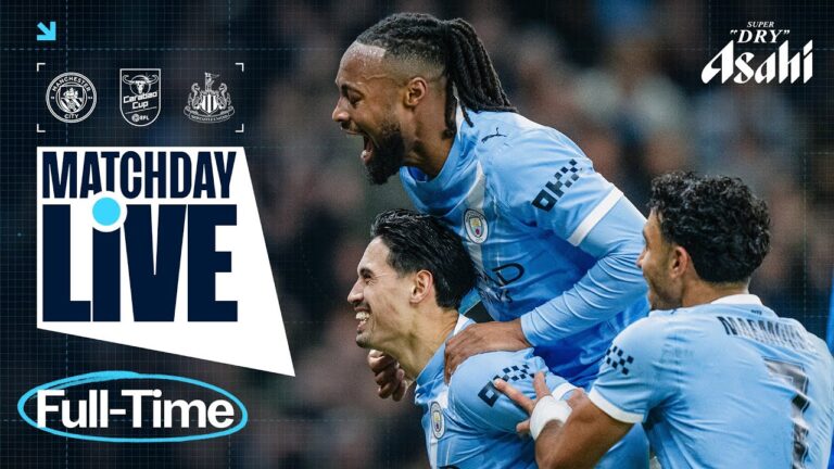 MATCHDAY LIVE! CITY ARE HEADING TO WEMBLY FOR THE FINAL! Man City v Newcastle Carabao Cup