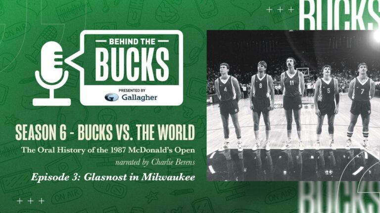 Bucks vs. the World – Ep. 3: Glasnost in Milwaukee Behind the Bucks Presented by Gallagher