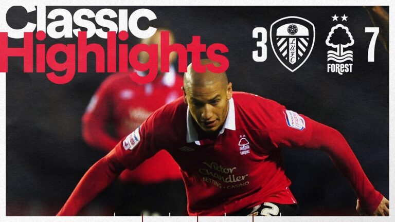 Forest Score SEVEN at Leeds! Leeds United 3-7 Nottingham Forest (2011 12) Classic Highlights