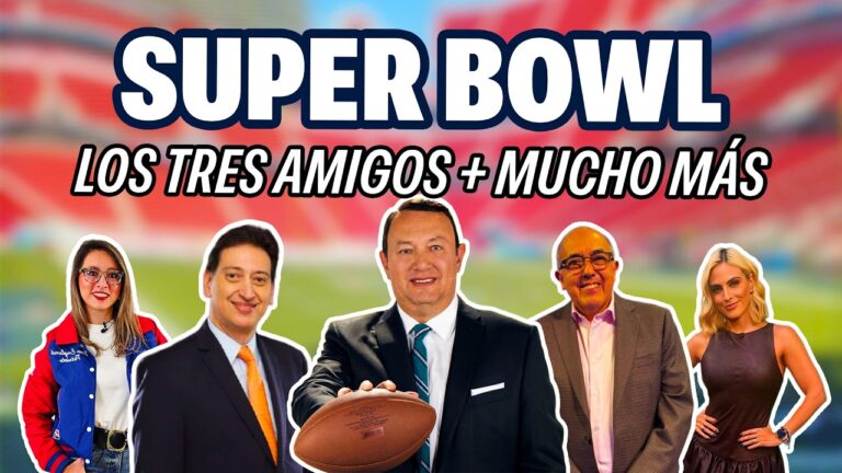 Mundo Patriota: SUPER BOWL! Toño de Valdés, Enrique Burak, Pepe Segarra, Val Marin, Mariana Morales