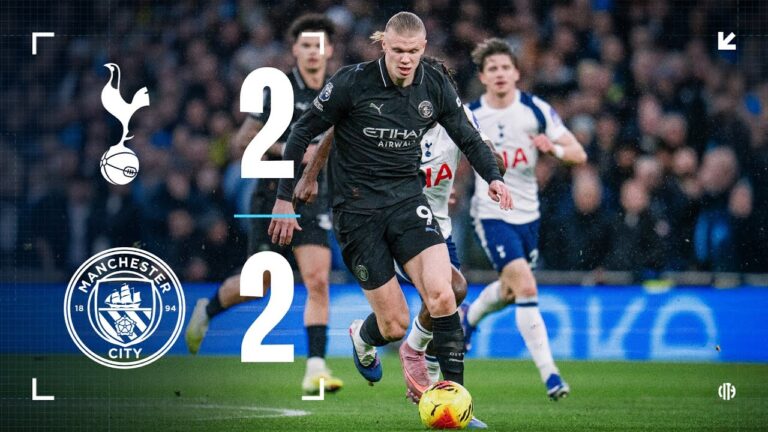 HIGHLIGHTS! City settle for point after Tottenham comeback Tottenham 2-2 Man City Premier League