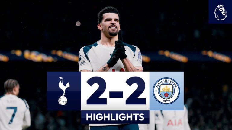 Solanke scores SCORPION kick Spurs 2-2 Man City Premier League Highlights