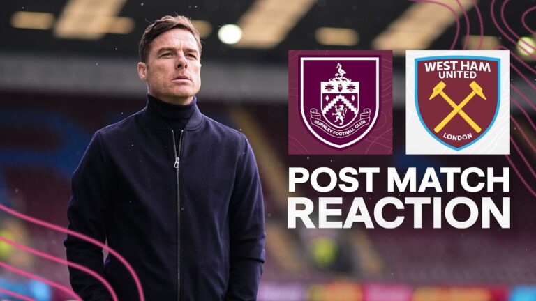 Scott Parker On Defeat To West Ham United REACTION Burnley 0-2 West Ham United