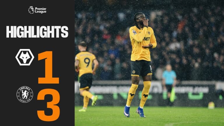 Defeat to Chelsea at Molineux Wolves 1-3 Chelsea Match Highlights