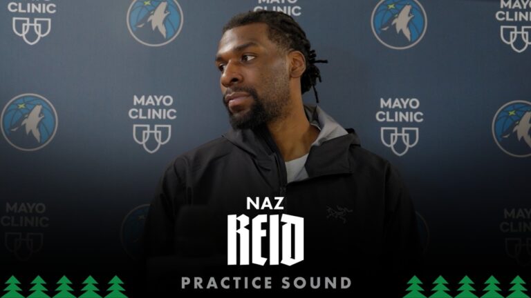 You Got To Stick With It. Naz Reid Practice Sound 02.07.26