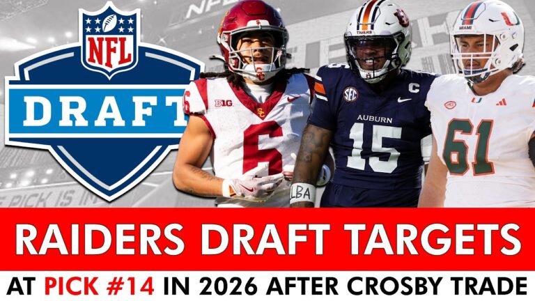 Raiders Draft Targets: Top 10 Prospects For LV At Pick 14 In 2026 NFL Draft After Maxx Crosby Trade