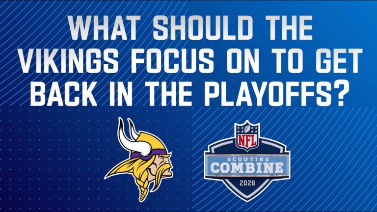 NFL Experts Discuss How Minnesota Vikings Can Return to Playoffs in 2026 Season